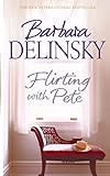  Flirting with Pete