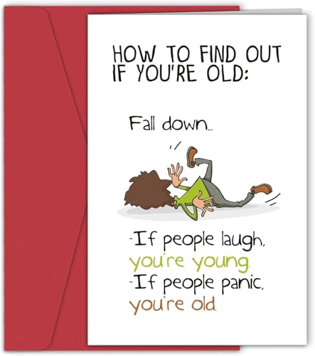 oenzys Funny Birthday Cards for Men Women, Snarky Humour Birthday Card for Friends,Hilarious Birthday Card for Him Her, How to Find Out If You're Old, Fall Down...