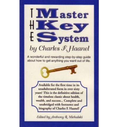 The Master Key System: A Wonderful and Rewarding Step-By-Step Guide ...
