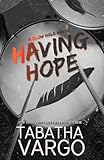 Having Hope (The Blow Hole Boys)