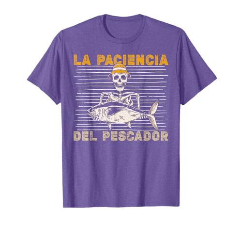 La Paciencia del Pescador Humor Deporte Pescador Regalo Camiseta
