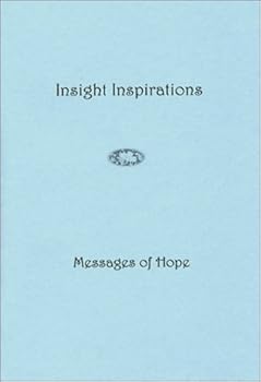 Paperback Insight Inspirations : Messages of Hope Book