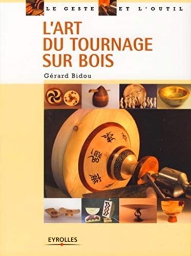 livre L'art du tournage sur bois