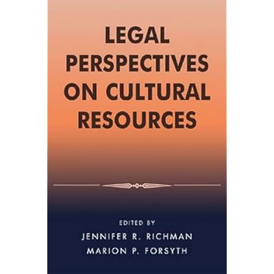 Legal Perspectives on Cultural Resources