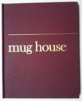 WETHERILL MESA EXCAVATIONS. MUG HOUSE. MESA VERDE NATIONAL PARK - Colorado B000QRP8WW Book Cover