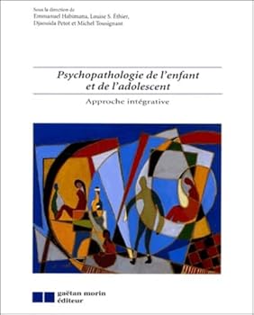 Hardcover PSYCHOPATHOLOGIE DE L'ENFANT & ADOL. [French] Book