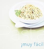 Pasta - A¡muy facil! 1407562320 Book Cover