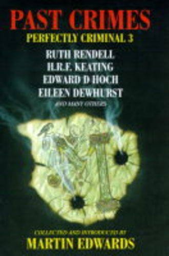 Past Crimes: Hoch, Edward D, Rendell, Ruth, Aird, Catherine, Edwards ...