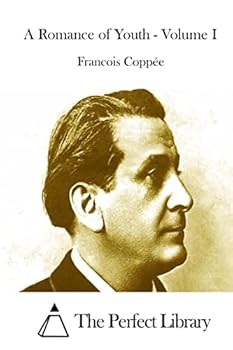 A Romance of Youth - Volume 1