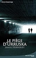 Le piège d'Urruska 2847365117 Book Cover
