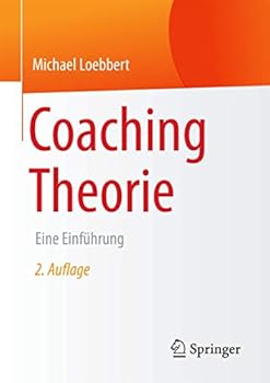Paperback Coaching Theorie: Eine Einführung [German] Book