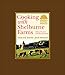 Cooking with Shelburne Farms: Food and Stories from Vermont (Shelburne Farms Books)