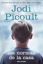 Las normas de la casa: Una novela (Atria Espanol)