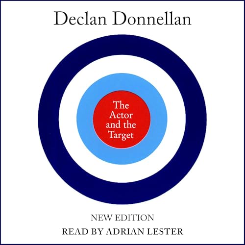 The Actor and the Target Audiobook By Declan Donnellan cover art