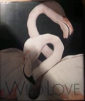 Wild Love 0811804526 Book Cover
