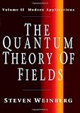 [ THE QUANTUM THEORY OF FIELDS: VOLUME 2, MODERN APPLICATIONS MODERN APPLICATIONSBY WEINBERG, STEVEN](AUTHOR)PAPERBACK - Steven Weinberg