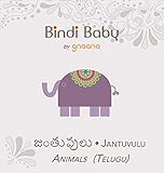 Bindi Baby Animals (Telugu): A Beginner Language Book for Telugu Children (Telugu Edition)