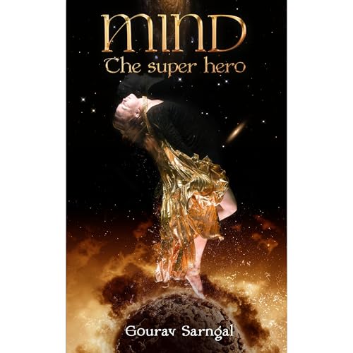 Mind The Super Hero Audiolibro Por Gourav Sarngal arte de portada