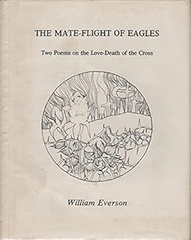 Hardcover The mate-flight of eagles: Two poems on the love-death of the cross Book