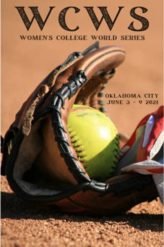 Women's College Softball World Series 2021 Blank Lined Notebook:: Autograph, Souvenir, Journal Memories, Keepsake