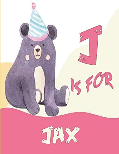 J is for Jax: A Personalized Alphabet Book All About You with name Jax letters A to Z, your child will hear all about their kindness,custom baby shower