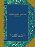 Public health bulletin Volume 3