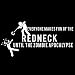 Funny Redneck Zombie Apocalypse Walkers 6" Vinyl Sticker Car Decal (6" WHITE)