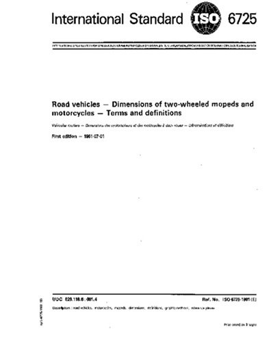 ISO 6725:1981, Road vehicles - Dimensions of two-wheeled mopeds and ...