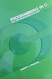 Programming in C: For the Microcomputer User