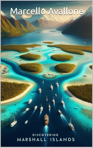 Discovering Marshall Islands (Discovering the world)