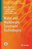 Water and Wastewater Treatment Technologies (Energy, Environment, and Sustainability)