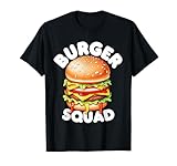 Funny Burger Squad Hamburger Cheeseburger Lover Crew T-Shirt