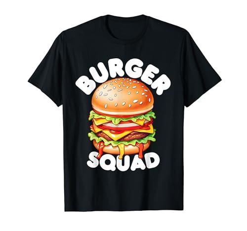 Funny Burger Squad Hamburger Cheeseburger Lover Crew T-Shirt