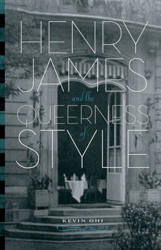 Henry James and the Queerness of Style