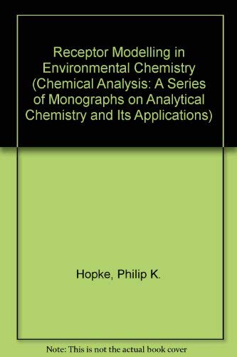Amazon.com: Receptor Modeling in Environmental Chemistry (Chemical ...