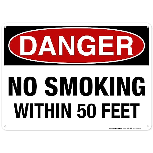 Danger No Smoking Within 50 Feet Sign, 10x14 Inches, 55 mil thick HDPE (high density polyethylene), Made in USA by My Sign Center