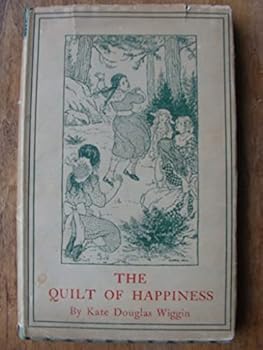 THE QUILT OF HAPPINESS (The Evergreen Series)