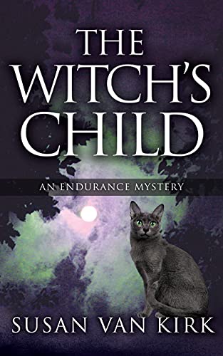 The Witch's Child: An Endurance Mystery