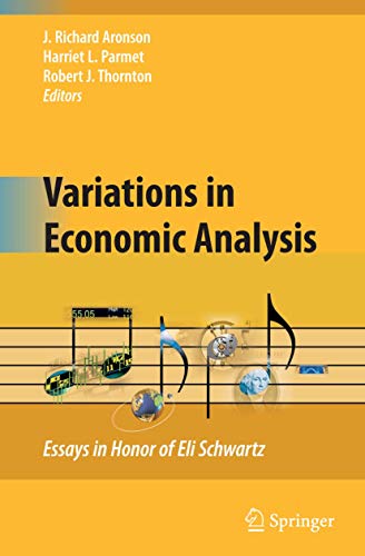 Variations in Economic Analysis: Essays in Honor of Eli Schwartz