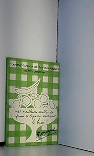 Comment choisir vos fruits exotiques et les conserver? mes meilleures recettes de fruits et legumes exotiques: le kiwi