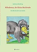 Nikodemus, Der Kleine Nachtrabe 3743920956 Book Cover