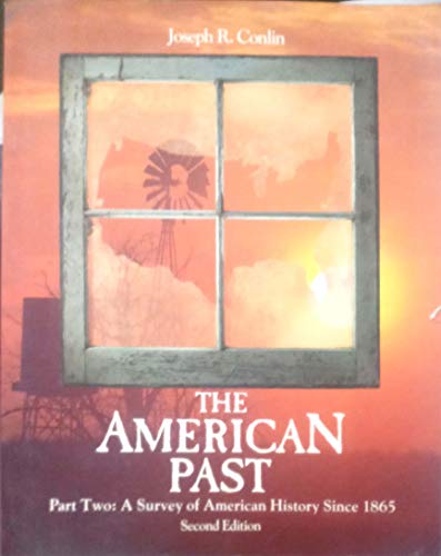 American Past: A Survey of American History Sin... 0155023721 Book Cover