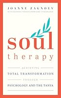 Soul Therapy: Achieving total transformation through Psychology and the Tanya 1961602563 Book Cover