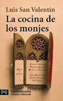 La cocina de los monjes 8420637211 Book Cover