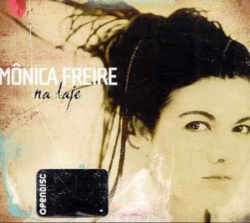 Monica Freire's Na Laje [Audio CD] Monica Freire