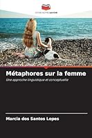 Métaphores sur la femme 6209056857 Book Cover