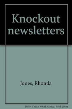 Unknown Binding Knockout newsletters Book