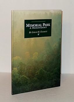 Hardcover Memorial Park. A Priceless Legacy. Book