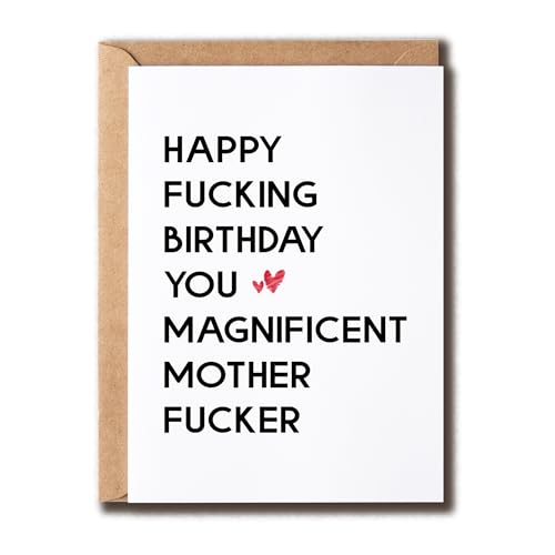 GoGiArt Happy Fucking Birthday You Magnificent Mother Fucker Card - Rude Card - Birthday Card - Naughty Card - Sarcastic Greeting Card