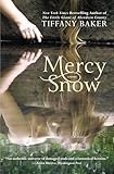 Mercy Snow: A Novel